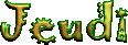 jeudi